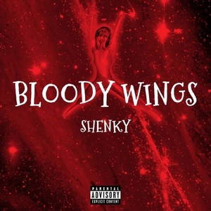 Bloody Wings (Explicit)