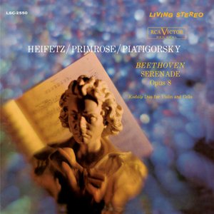 Beethoven: Serenade for String Trio in D Major, Op. 8 - Kodály: Duo for Violin and Cello in D Minor, Op. 7