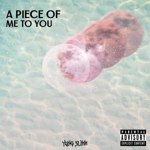 Slimm & Snoohp: A Piece Of Me To You (Explicit)