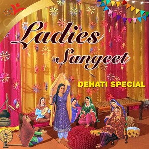 Ladies Sangeet (Dehati Special)