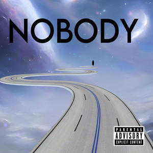 Nobody (Explicit)