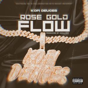 ROSE GOLD FLOW (Explicit)