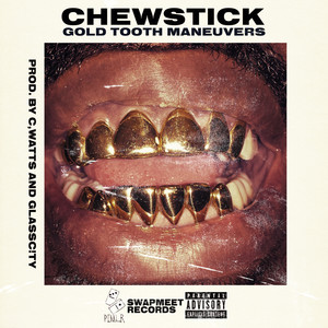 Gold Tooth Maneuvers (Explicit)