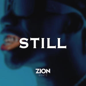 Still (feat. Ransom Beatz)