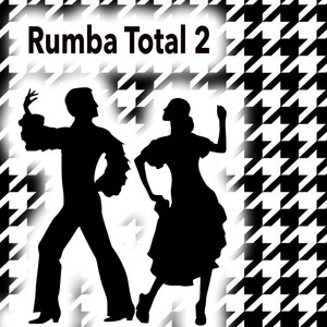 Rumba Total 2, Vol. 1