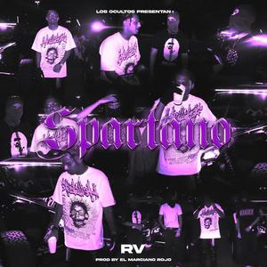 SPARTANO (feat. El Marciano Rojo) (Explicit)