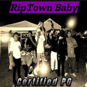 RipTown Baby (Explicit)