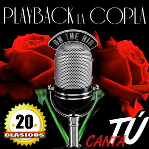 20 Clasicos De La Copla - Karaoke Playback "Canta Tú"