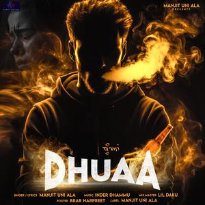 Dhuaa (feat. Inder Dhammu)