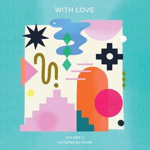 With Love, Vol. 2 (Compiled by miche)