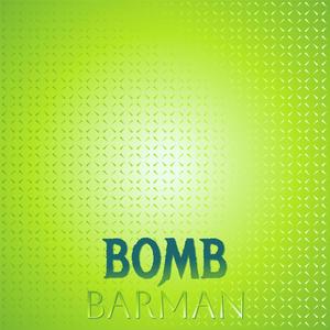 Bomb Barman