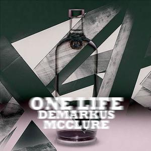 One Life (Explicit)