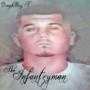 Infantryman (Explicit)