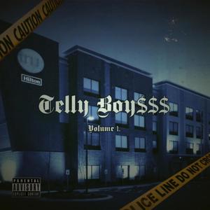 TellyBoi'$$$ (Explicit)