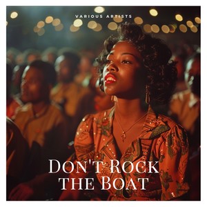 Don't Rock the Boat