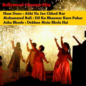 Bollywood Greatest Hits