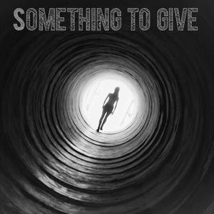 Something to Give