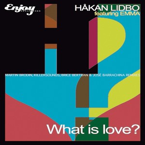 What Is Love (feat. Emma), Vol. 2 - EP