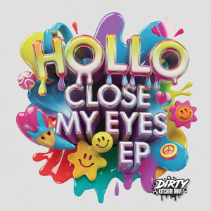 CLOSE MY EYES EP