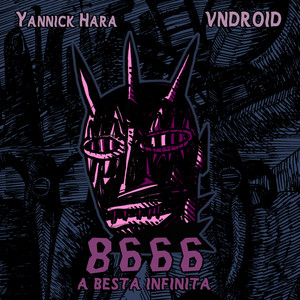 8666(A Besta Infinita) (Explicit)