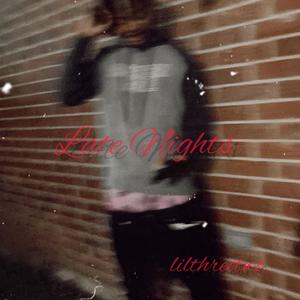 Late Nights (Explicit)