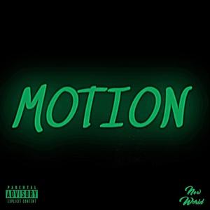 MOTION (feat. LOD!D) [Explicit]