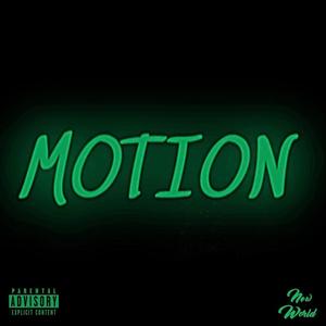 MOTION (feat. LOD!D) (Explicit)