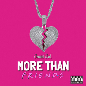 More Than Friends (Explicit)