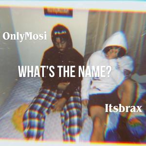 What's the name? (Explicit)