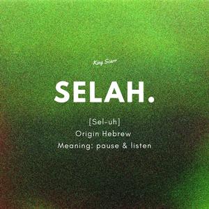 Selah (Explicit)