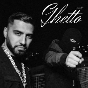 Ghetto (Explicit)