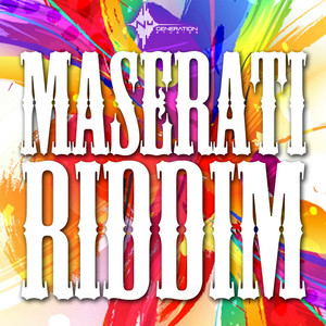 Maserati Riddim