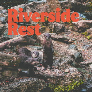 Riverside Rest