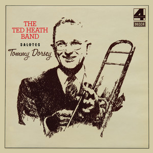 Ted Heath & His Music - Trombonology