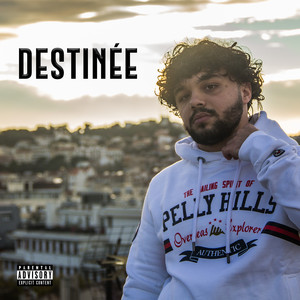 Destinée (Explicit)