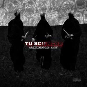 TU SCIENCES (feat. Albinny) [Explicit]