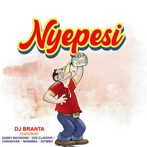 NYEPESI (feat. SABBY MKONGWE,DEE FLAVOUR,CHIDAKHAN,MOBIMBA & KIFIMBO)