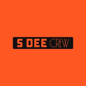 S Dee Crew