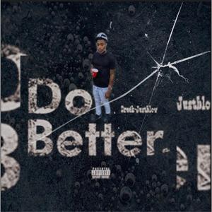 Do Better