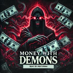 Money With Demons