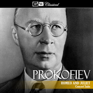Romeo & Juliet Concert Suite in Seven Parts, Op. 64, Suite No. 1: V. Masks