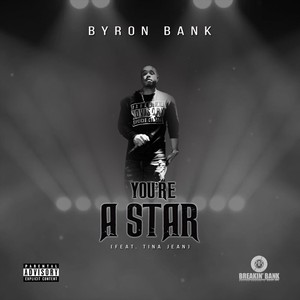 You're a Star (feat. Tina Jean) (Explicit)