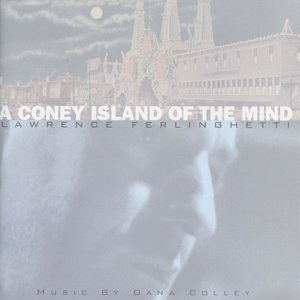 A Coney Island Of The Mind