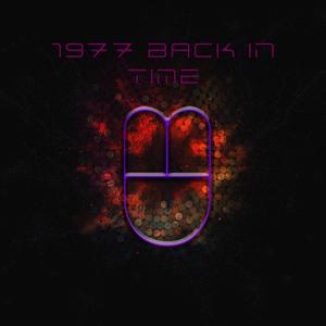 1977 Back in Time