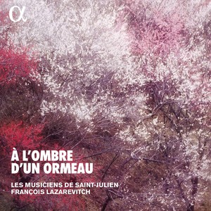 À l'ombre d'un ormeau (Alpha Collection)