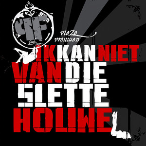 Vieze Vrouwe (Slette Houwe) (Radio Edit|Explicit)