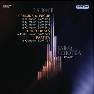 Bach: Prelude and Fugue, Trio Sonata, Partita