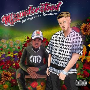 Misunderstood (Explicit)