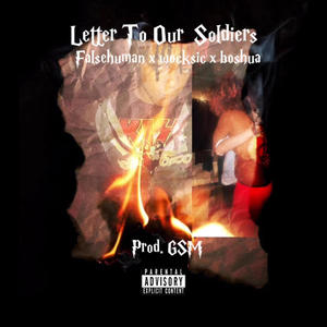 Letter To Our Soliders (feat. Wocksic, Boshua & Gorilla sound machine) [Explicit]