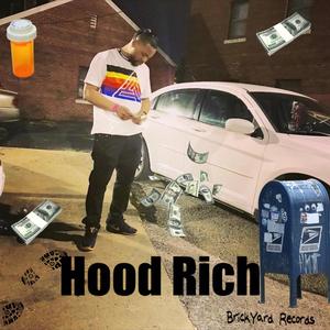 Hood Rich (feat. Prezzley P) [Explicit]